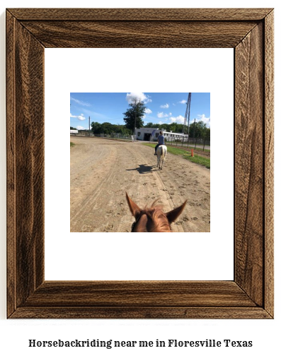 horseback riding near me in Floresville, Texas